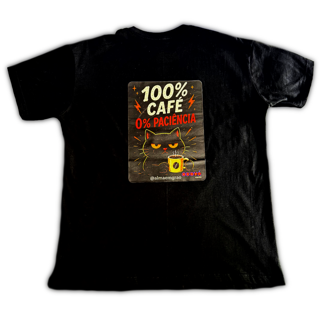 Camiseta preta 100% Café 0% Paciência em algodão, aberta e deitada